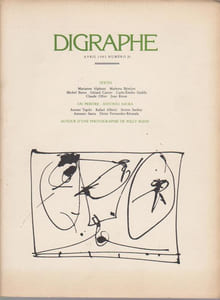 Digraphe N° 26 , avril 1982 : Textes (M. Alphant , M. Bénézet , M. Butor , G. Cartier , C.-E. Gadda , C. Ollier , J. Ristat) , Un peintre : Antonio Saura (Tapiès , Alberti , Sarduy , Saura) , Autour d'une photographie de Willy Ronis,