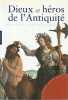 Dieux et h&eacute;ros de l'antiquit&eacute;. IMPELLUSO Lucia,