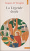 La l&eacute;gende dor&eacute;e. JACQUES DE VORAGINE