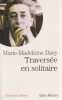 Travers&eacute;e solitaire,. DAVY Marie-Madeleine