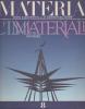 Materia, Rivista d'architettura / An architectural review n°  8: L'immateriale / The immaterial,. AA.VV. (rivista)