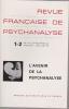 Revue française de psychanalyse n° 1-2 - L'avenir de la psychanalyse,. COLLECTIF (revue)