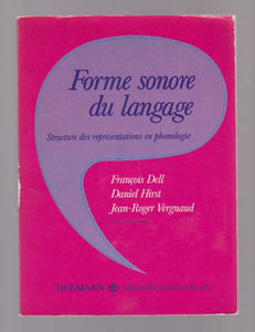 Forme sonore du langage: Structure des représentations en phonologie,