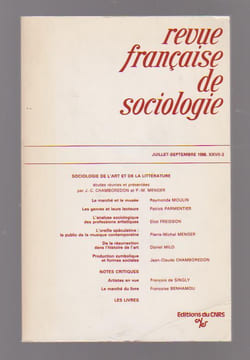 Revue française de sociologie - Juillet-septembre 1986, XXVII-3 : Sociologie de l'art et de la littérature,. COLLECTIF