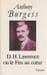 D. H. Lawrence ou le Feu au coeur. BURGESS Anthony, 