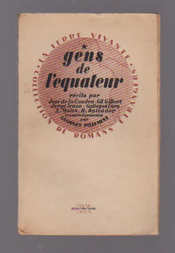 Gens l'Equateur, . DE LA CUADRA José, GILBERT Gil, ICAZA Jorge, LARA Gallegos, MALTA A., SALVADOR H.,