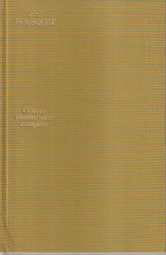 Oeuvre romanesque complète - Tome 2. Le passeur s'est endormi - Sylvain - Iris et petite-fumée - Le meneur de lune - Le mal du soir - Les trois soeurs ...
