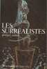Les Surr&eacute;alistes,. AUDOIN Philippe