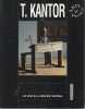Les voies de la cr&eacute;ation th&eacute;&acirc;trale 11: T. Kantor,. COLLECTIF, KONIGSON Elie (textes r&eacute;unis et pr&eacute;sent&eacute;s par)