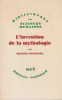 L'invention de la mythologie. DETIENNE Marcel, 