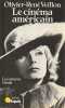 Le cinéma américain: Les années trente (1929-1945),. VEILLON Olivier-René