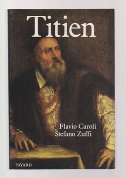 Titien,. CAROLI Flavio, ZUFFI Stefano,