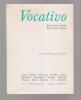 Vocativo. Rivista franco italiana - Revue franco italienne, n° 1 - printemps 86. Autour d'Andrea Zanzotto, . COLLECTIF (revue), 
