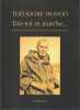 Tais-toi et marche... : Journal d'exploration El-Ghallaouya-Aratan-Chinguetti (décembre 1953-janvier 1954). MONOD Théodore