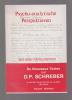 Psycho-analytische Perspektieven: Schreber-Dokumenten 1 ((De nouveaux textes sur D. P. Schreber, le dossier personnele de sa carrière de juriste), ...