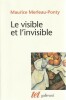 Le visible et l'invisible - Notes de travail,. MERLEAU-PONTY Maurice