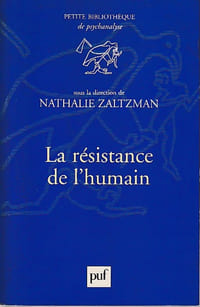La résistance de l'humain,