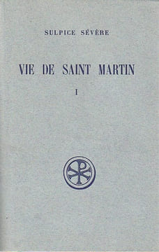 Vie de Saint Martin, volume 1 seul,. SULPICE SEVERE,