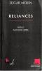 Reliances,. MORIN Edgar,