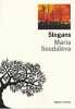 Slogans,. SOUDAÏEVA Maria,