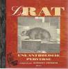 Le rat : Une anthologie perverse,. HODGSON Barbara,
