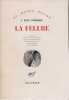 La f&ecirc;lure, . FITZGERALD Francis Scott