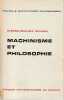 Machinisme et Philosophie,. SCHUHL Pierre-Maxime,