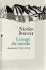 L'usage du monde,. BOUVIER Nicolas