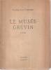 Le Musée grevin, poème, . FRANCOIS LA COLERE  (Louis Aragon),