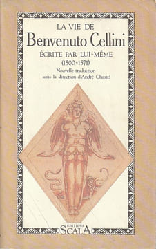 Vie de Benvenuto Cellini écrite par lui-même (1500-1571),. CELLINI Benvenuto