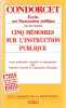 Ecrits sur l'instruction publique: Volume premier - Cinq mémoires sur l'instruction publique, . CONDORCET 