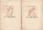 La Nichina: Mémoires inédits de Lorenzo Vendramin, T. I et II.,. REBELL Hugues