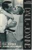 Paul et Joanne : une biographie de Paul Newman et Joanne Woodward,. MORELLA Joe, EPSTEIN Edward Z., 