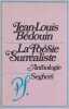 La po&eacute;sie surr&eacute;aliste,. BEDOUIN Jean-Louis,