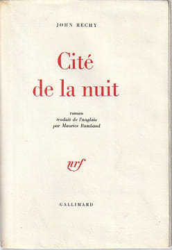 Cité de la nuit,. RECHY John