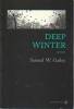 Deep winter,. GAILEY Samuel W.,