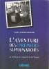 L'aventure des premiers supermarchés,. CARLUER-LOSSOUARN Frédéric,