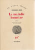 La maladie humaine. CAMON Ferdinando,