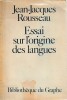 Essai sur l'origine des langues,. ROUSSEAU Jean-Jacques,