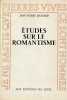 Etudes sur le Romantisme,. RICHARD Jean-Pierre