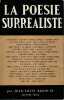 La poésie surréaliste,. BEDOUIN Jean-Louis,