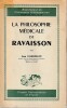 La philosophie médicale de Ravaisson, . CAZENEUVE Jean , 