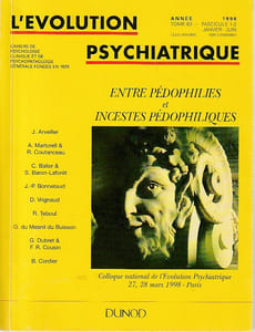 L'évolution psychiatrique , janvier-juin 1998, tome 63, fascicule 1-2: Entre pédophilie et inceste pédophilique,
