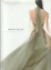 Ralph Rucci: The art of weightlessness, . STEELE Valerie, MEARS Patricia, SAURO Clare,