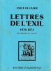 Lettres d'exil 1870-1874 (suite épistolaire du "Journal"),. OLLIVIER Emile,