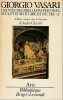 La vie des meilleurs peintres, sculpteurs et architectes, volume 2 (seul),. VASARI Giorgio,
