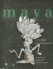Maya: De l'aube au crépuscule, . COLLECTIF