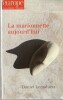 Europe n° 1106 - 1107 - 1108 : La marionnette aujourd'hui / Daniel Lemahieu,. COLLECTIF (revue),