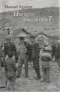 Une balle dans le front,