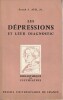 Les dépressions et leur diagnostique, . AYD Frank J. Jr, 